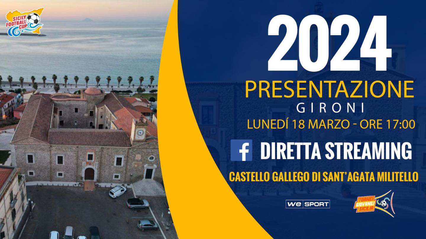 Sicily Football Cup: lunedì 18 alle 17 presentazione dei gironi a Sant’Agata Militello
