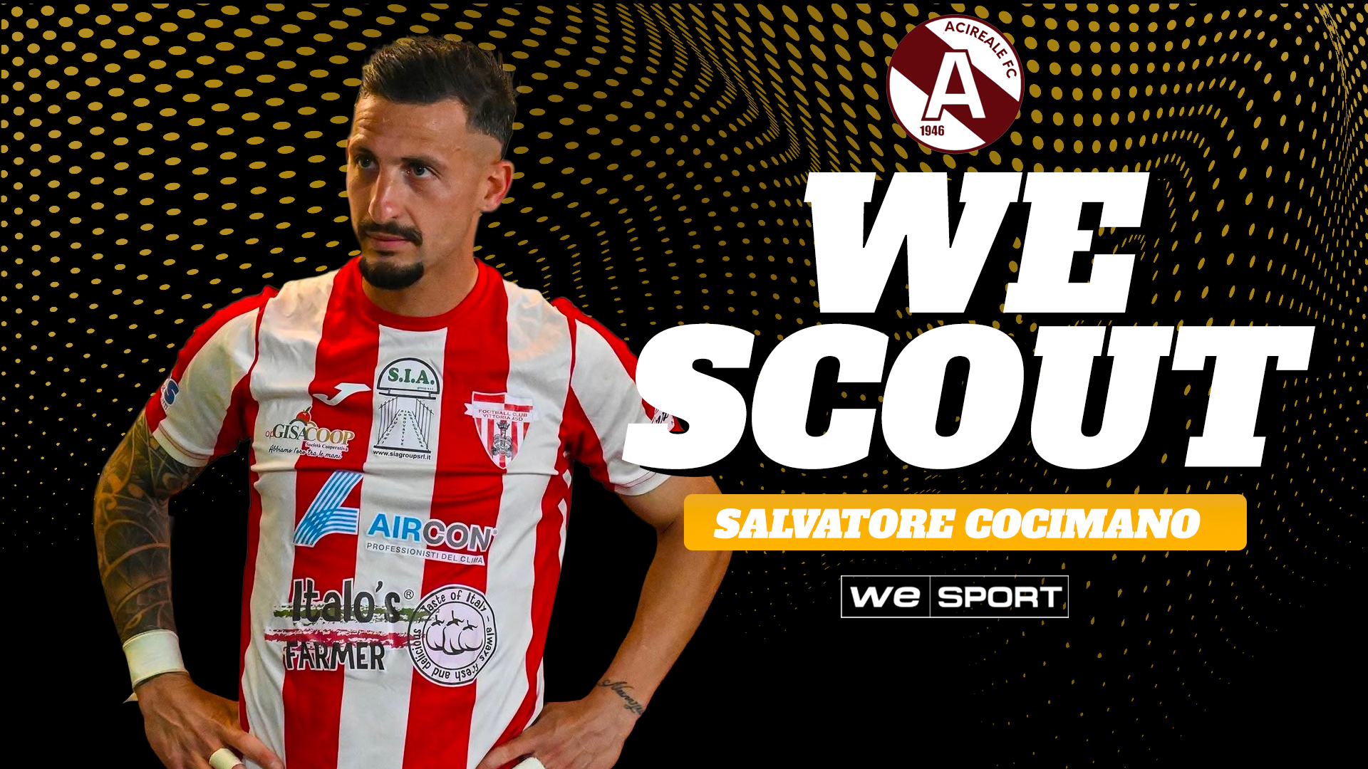 WeScout | Salvatore Cocimano, il ritorno dell’uomo giusto al momento giusto