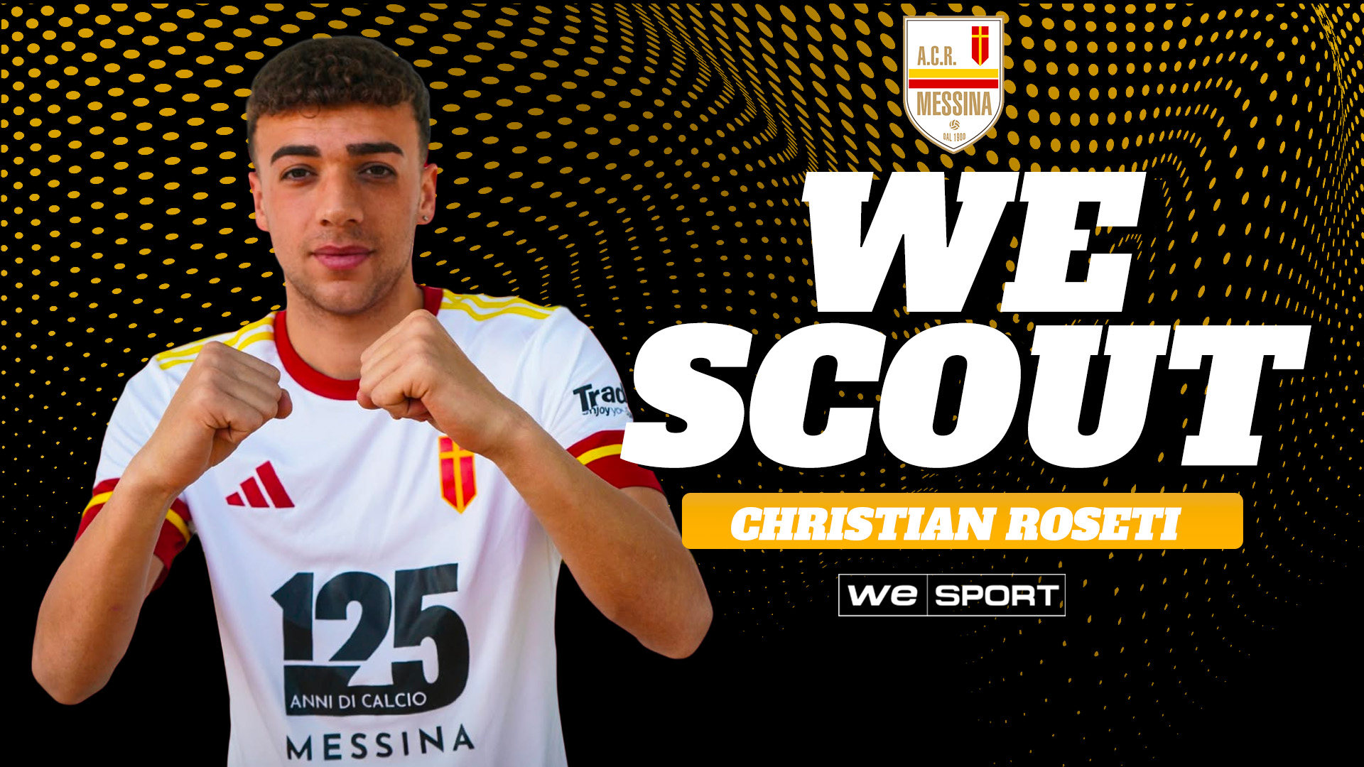 We Scout | Christian Roseti, il bomber che ha brillato anche nella tempesta
