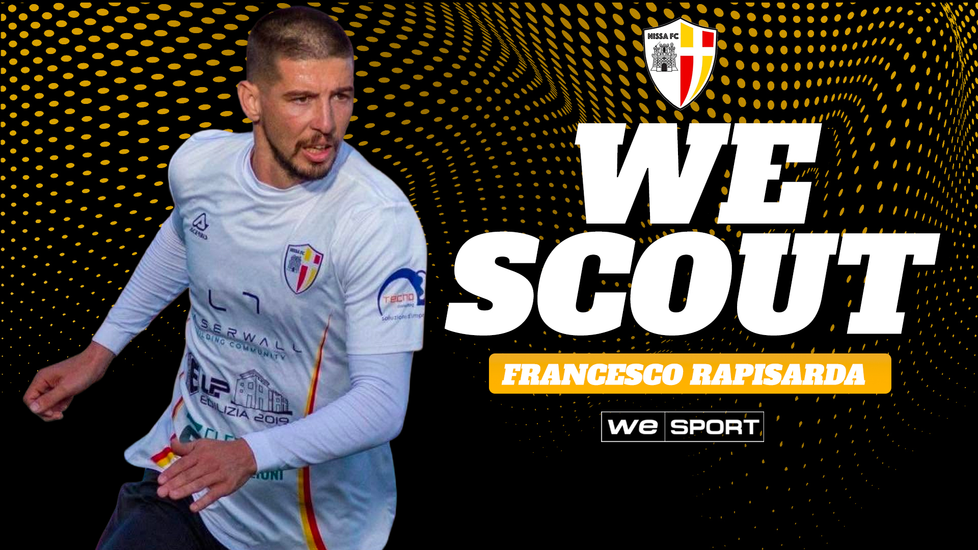 WeScout | Francesco Rapisarda, il valore di chi sposta gli equilibri