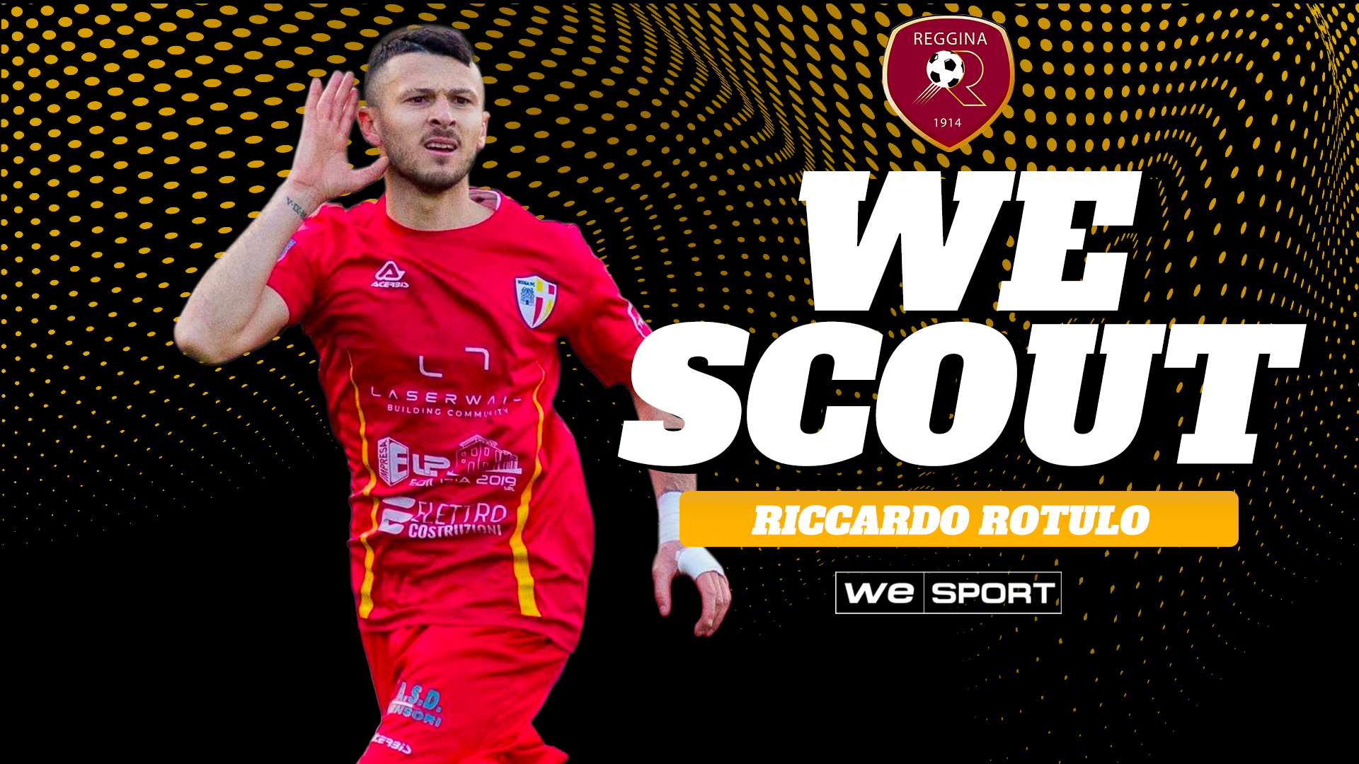 WeScout | Riccardo Rotulo, il colpo che può cambiare il volto della Reggina